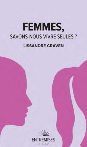craven-lissandre-femmes-savons-nous-vivre-seules_0