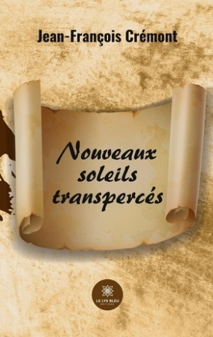 cremont-jean-francois-nouveaux-soleils-transperces_0