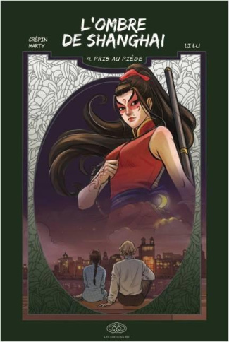 crepin-williams-3b-marty-patrick-3b-lu-li-l-ombre-de-shanghai-tome-4-pris-au-piege_0