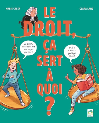 cresp-lang-le-droit-ca-sert-a-quoi-a-partir-de-10-ans_0