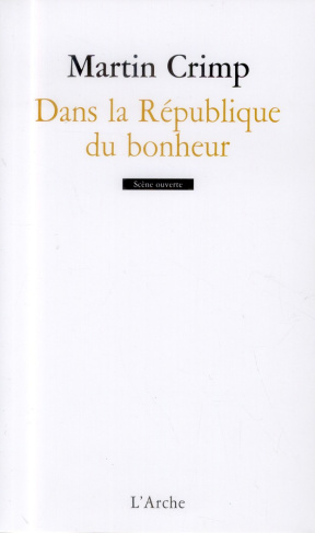crimp-martin-3b-djian-philippe-dans-la-republique-du-bonheur_0
