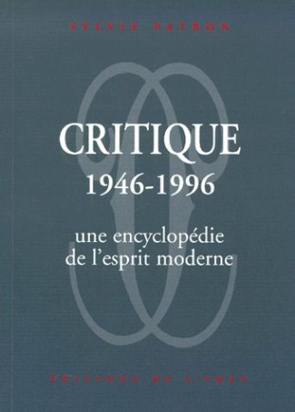 critique-1946-1996-une-encyclopedie-de-l-esprit-moderne_0