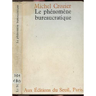 crozier-michel-le-phenomene-bureaucratique_0