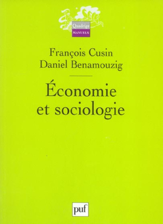 cusin-francois-3b-benamouzig-daniel-economie-et-sociologie_0