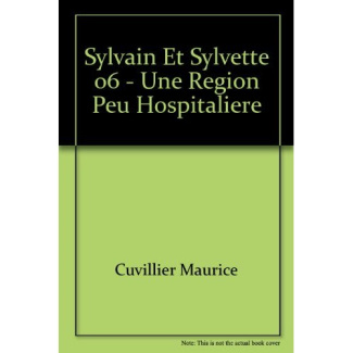 cuvillier-maurice-les-aventures-de-sylvain-et-sylvette-tome-6-une-region-peu-hospitaliere_0