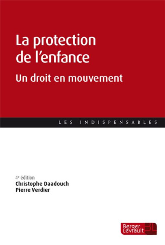 daadouch-christophe-3b-verdier-pierre-la-protection-de-l-enfance-un-droit-en-mouvement-4e-edition_0