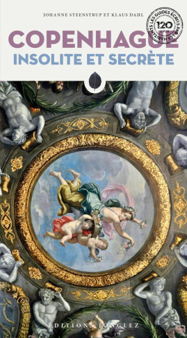 dahl-klaus-steenstrup-johanne-copenhague-insolite-et-secrete_0