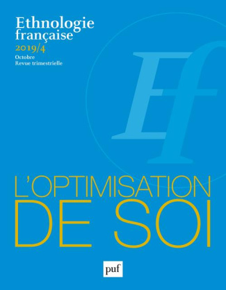 dalgalarrondo-sebastien-3b-fournier-tristan-ethnologie-francaise-n-4-octobre-2019-l-optimisation-de-soi_0