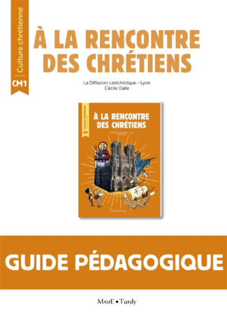 dalle-cecile-culture-chretienne-cm1-guide-pedagogique_0