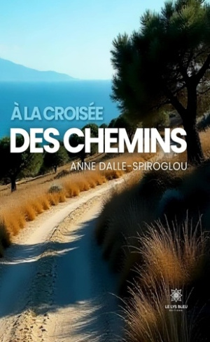 dalle-spiroglou-anne-a-la-croisee-des-chemins_0