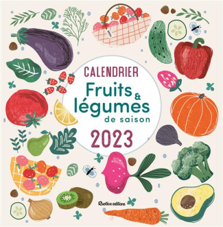 darrigo-dartinet-solveig-calendrier-fruits-et-legumes-de-saison-edition-2023_0