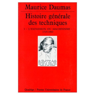daumas-maurice-histoire-generale-des-techniques-tome-3-l-expansion-du-machinisme-1725-1860_0