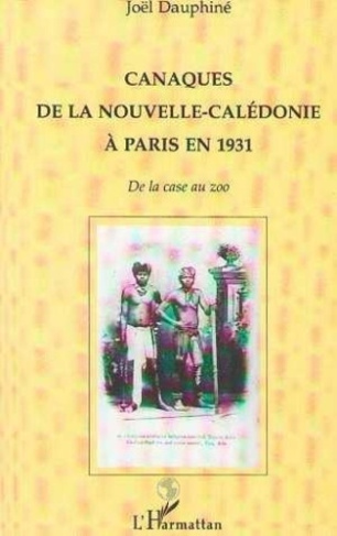 dauphine-joel-canaques-de-la-nouvelle-caledonie-a-paris-en-1931-de-la-case-au-zoo_0