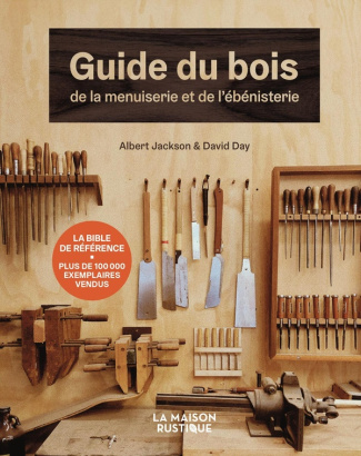day-david-jackson-albert-guide-du-bois-de-la-menuiserie-et-de-l-ebenisterie_0