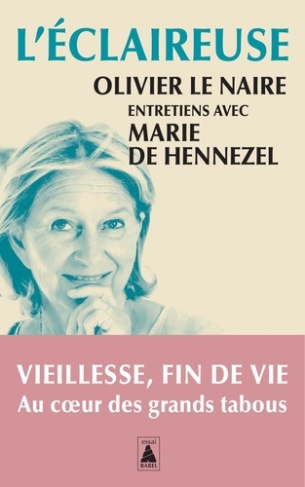 de-hennezel-le-naire-l-eclaireuse-entretiens-avec-marie-de-hennezel_0
