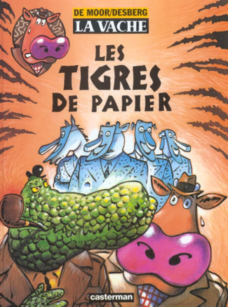de-moor-johan-3b-desberg-stephen-la-vache-les-tigres-de-papier_0