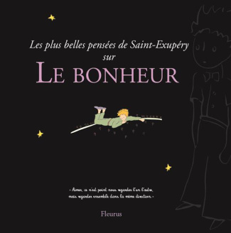 de-saint-exupery-antoine-les-plus-belles-pensees-d-antoine-de-saint-exupery-sur-le-bonheur_0