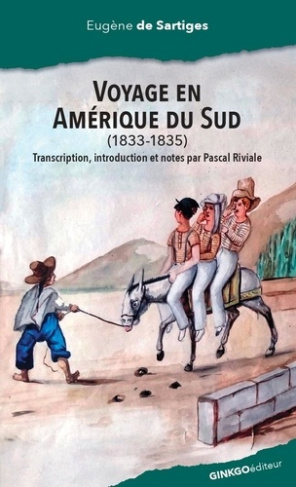de-sartiges-eugene-voyage-au-perou-et-en-bolivie-1833-1835_0