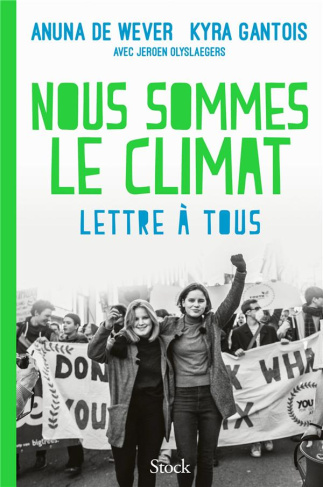 de-wever-anuna-3b-gantois-kyra-3b-olyslaegers-jeroen-nous-sommes-le-climat-lettre-a-tous_0