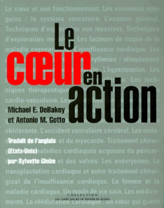 debakey-michael-3b-gotto-antonio-m-le-coeur-en-action_0