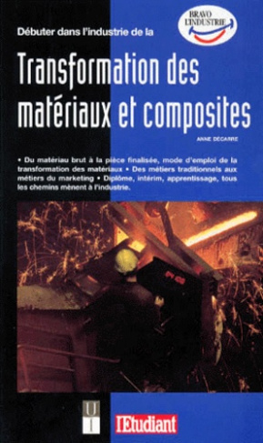 debuter-dans-l-industrie-de-la-transformation-des-materiaux-et-composites_0