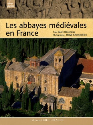 deceneux-marc-les-abbayes-medievales-en-france_0