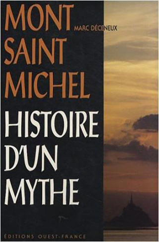 deceneux-marc-mont-saint-michel-histoire-d-un-mythe_0
