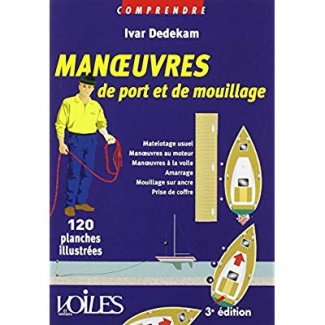 dedekam-ivar-3b-vibart-eric-manoeuvres-de-port-et-de-mouillage-3e-edition-revue-et-corrigee_0