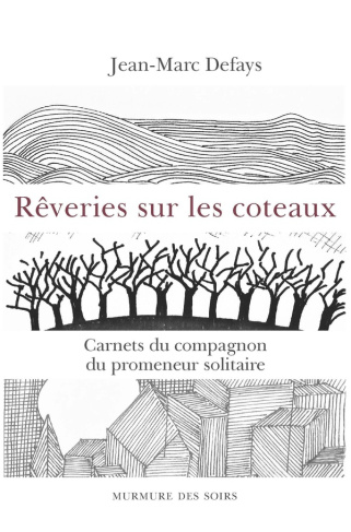 defays-jean-marc-reveries-sur-les-coteaux_0