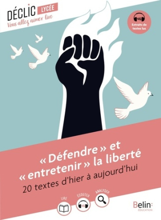 defendre-et-entretenir-la-liberte-20-textes-d-hier-a-aujourd-hui_0