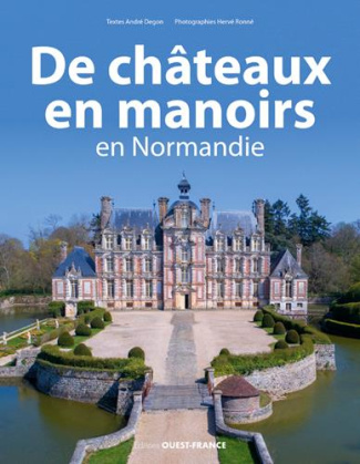 degon-andre-3b-ronne-herve-de-chateaux-en-manoirs-en-normandie_0