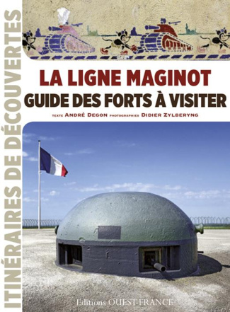 degon-andre-3b-zylberyng-didier-la-ligne-maginot-guide-des-forts-a-visiter_0