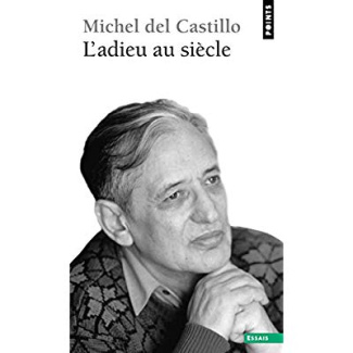 del-castillo-michel-l-adieu-au-siecle-journal-de-l-annee-1999_0
