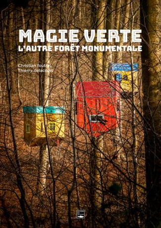 delacourt-thierry-3b-foutrel-christian-magie-verte-l-autre-foret-monumentale_0