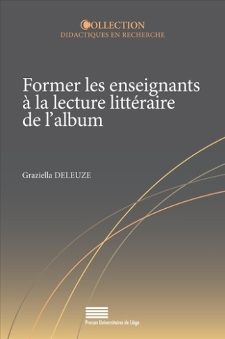 deleuze-graziella-former-les-enseignants-a-la-lecture-litteraire-de-l-album_0