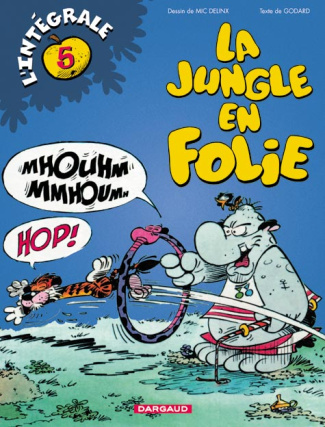 delinx-mic-la-jungle-en-folie-l-integrale-tome-5-la-brigade-des-morses-hamac-saynettes-la-licorne-de-brume_0