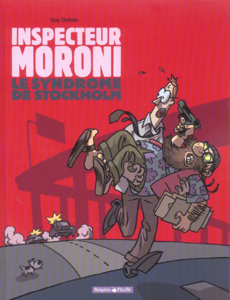 delisle-guy-inspecteur-moroni-tome-3-le-syndrome-de-stockholm_0