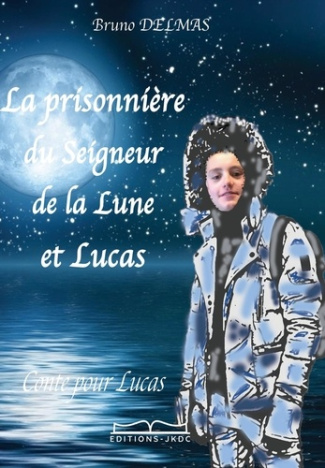delmas-bruno-la-prisonniere-du-seigneur-de-la-lune_0