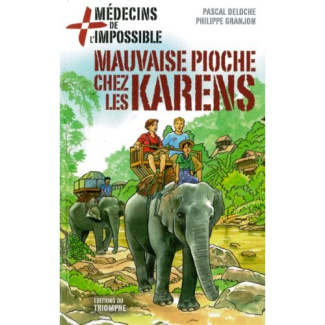 deloche-pascal-3b-granjon-philippe-3b-deloche-alain-mauvaise-pioche-chez-les-karens_0