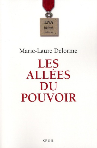 delorme-marie-laure-les-allees-du-pouvoir_0