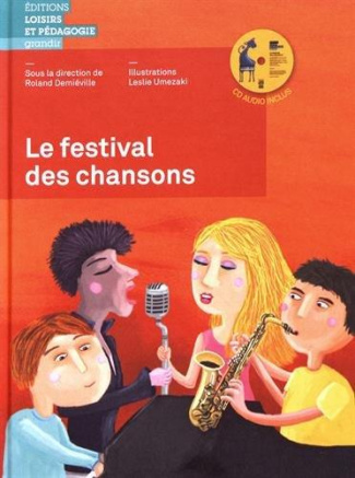 demieville-roland-3b-umezaki-leslie-3b-vanhulst-guil-le-festival-des-chansons-avec-1-cd-audio_0
