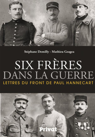 demilly-stephane-3b-geagea-mathieu-six-freres-dans-la-guerre-lettres-du-front-de-paul-hannecart_0