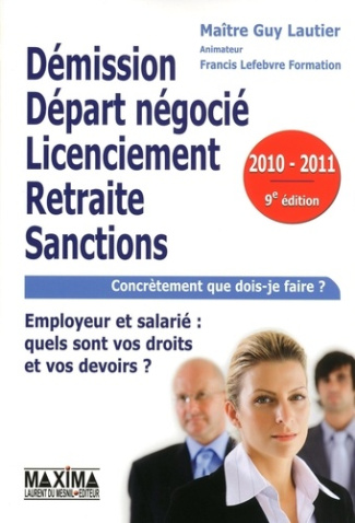 demission-depart-negocie-licenciement-retraite-sanctions-vous-etes-employeur-ou-salarie-quel_0