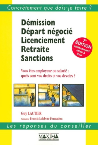 demission-depart-negocie-licenciement-retraite-sanctions-vous-etes-employeur-ou-salarie-quels_0