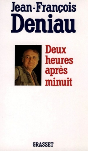 deniau-jean-francois-deux-heures-apres-minuit_0