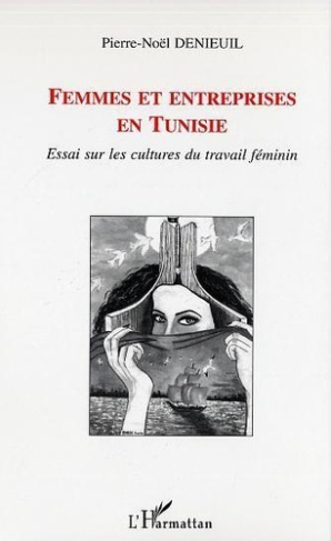 denieuil-pierre-noel-femmes-et-entreprises-en-tunisie_0