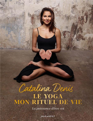 denis-catalina-3b-stipal-thibault-le-yoga-mon-rituel-de-vie-oser-la-puissance-d-etre-soi_0