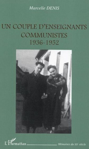 denis-marcelle-un-couple-d-enseignants-communistes-1936-1952_0