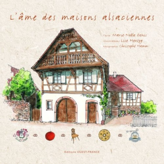 denis-marie-noele-3b-herzog-lise-3b-hamm-christophe-l-ame-des-maison-alsaciennes_0