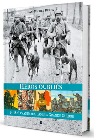 derex-jean-michel-3b-bougrain-dubourg-allain-heros-oublies-les-animaux-dans-la-grande-guerre_0